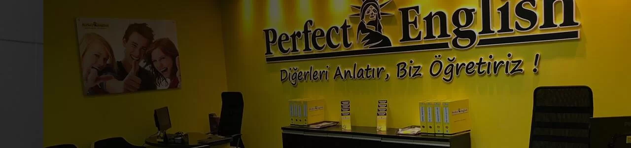 Perfect English Mamak Şubesi-mamak ingilizce kursları-ankara mamak ingilizce kursları